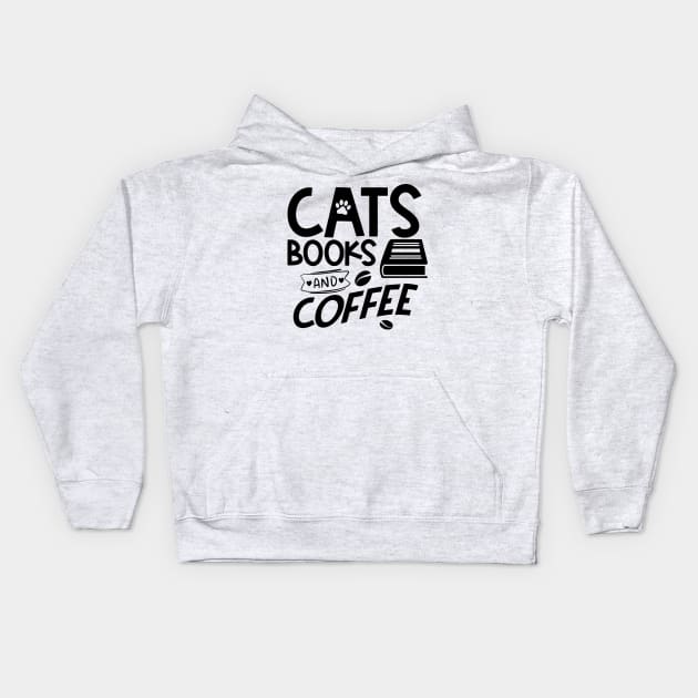 Cat books and coffee Kids Hoodie by trendybestgift